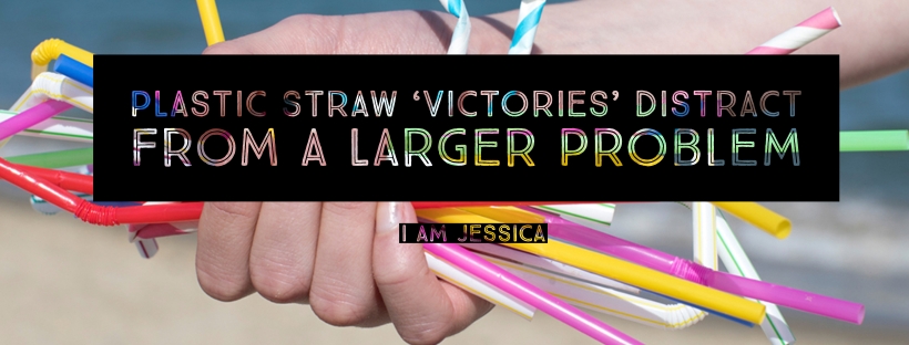The post ttle over an image of a person holding a handful of plastic straws on a beach